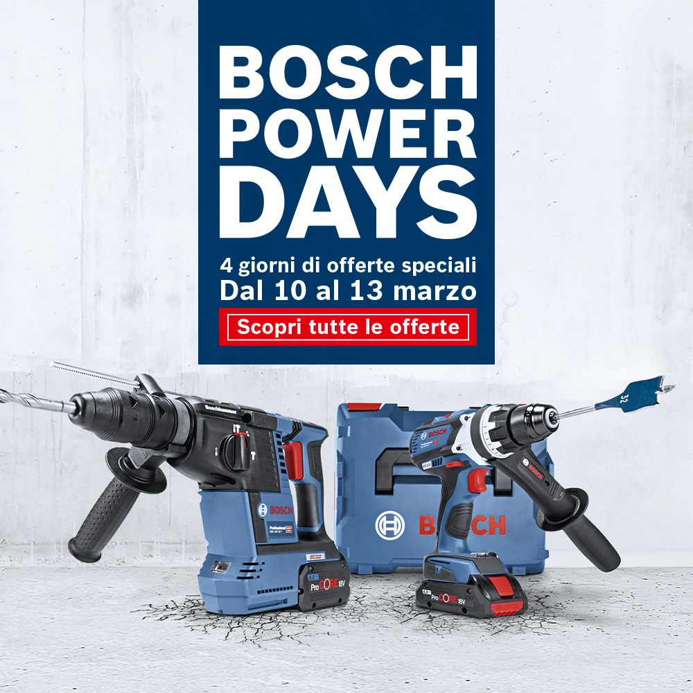 Bosch Power Days - 4 giorni di offerte speciali